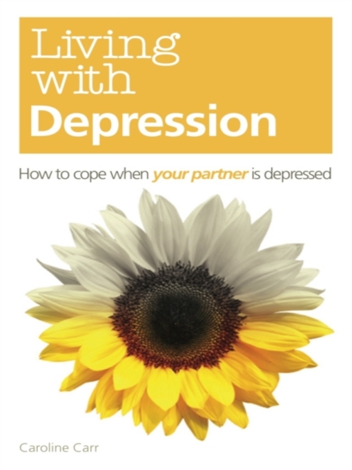 Title details for Living with Depression by Carr Caroline Carr - Available